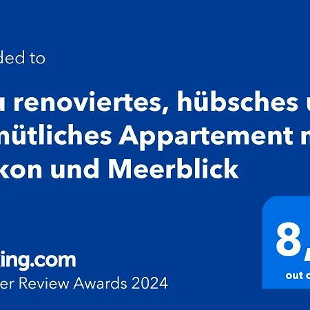 Neu Renoviertes, Hübsches Und Gemütliches Mit Balkon Und Meerblick *